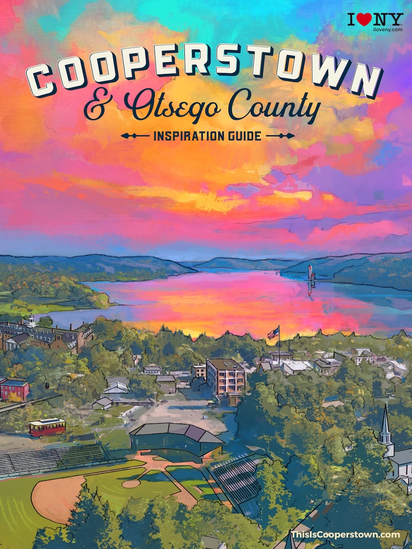 Cooperstown & Otsego County NY 2025-2026 Travel Guide | Free Travel Guides